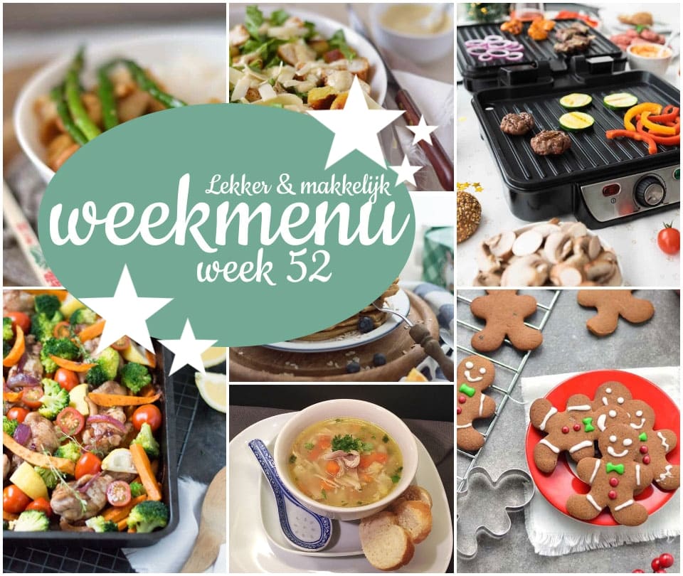 Lekker en makkelijk weekmenu – week 52