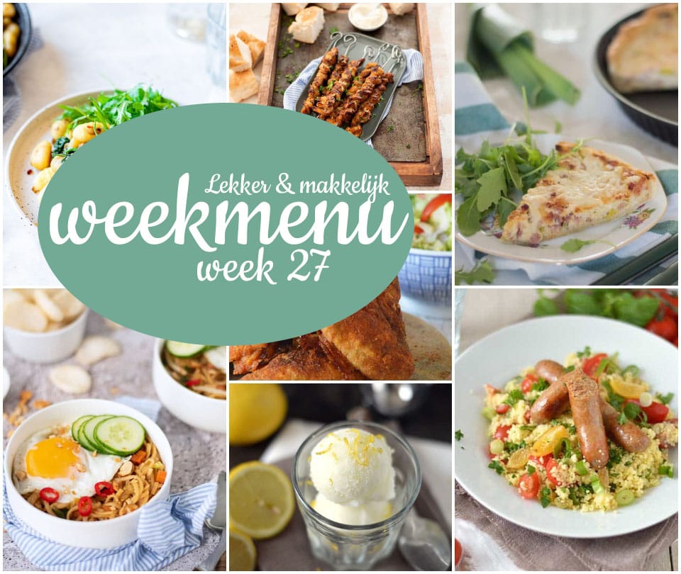 Lekker en makkelijk weekmenu – week 27
