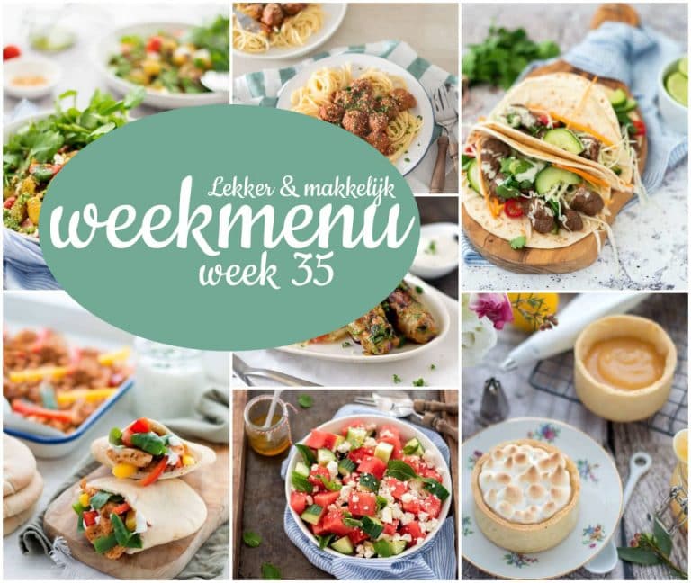 Lekker en makkelijk weekmenu – week 35 | Eef Kookt Zo