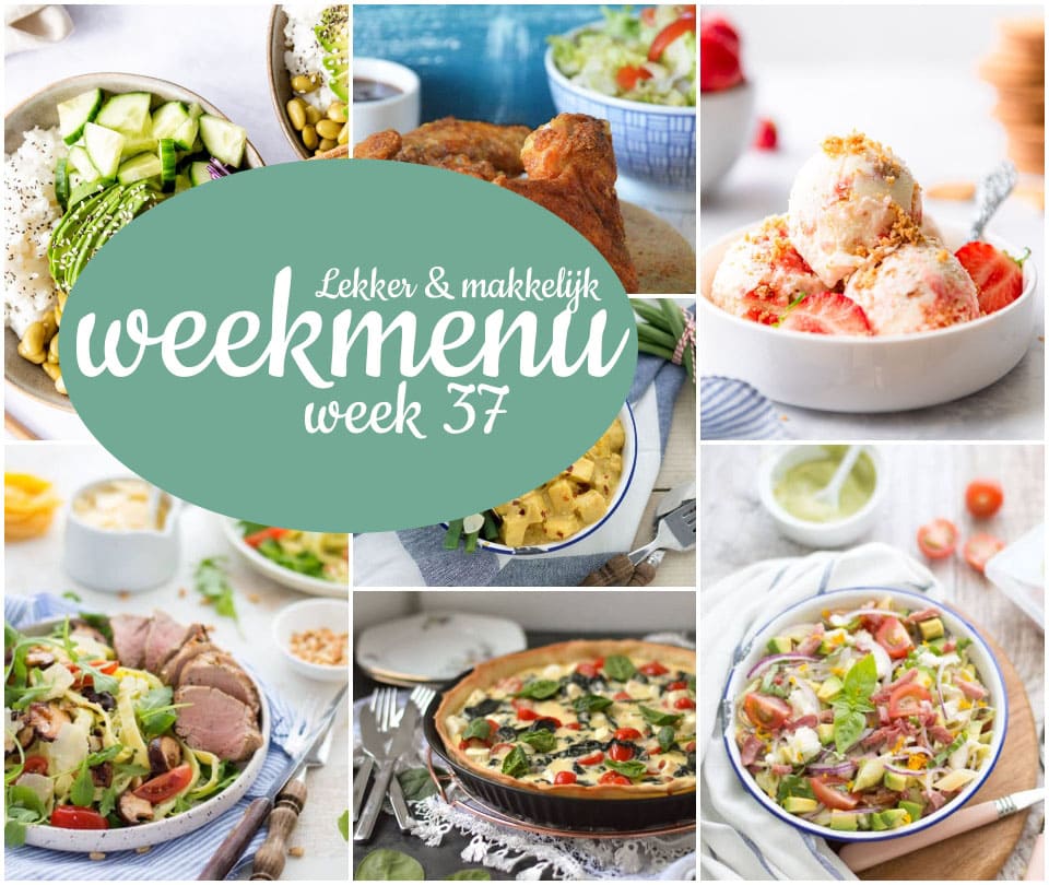 Lekker en makkelijk weekmenu – week 37