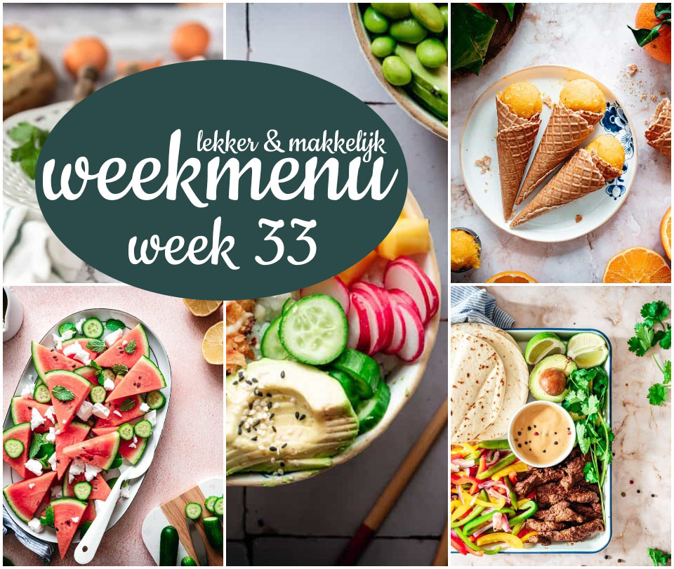 Lekker en makkelijk weekmenu – week 33 2021