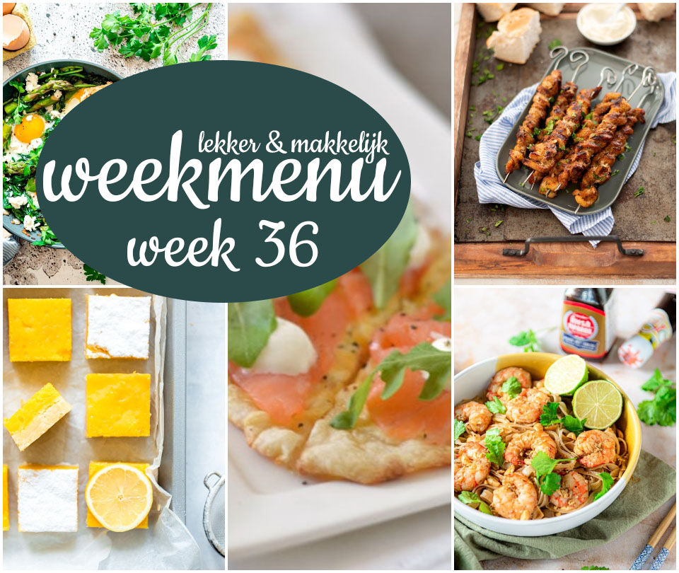 Lekker en makkelijk weekmenu – week 36 2021